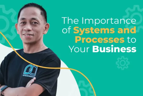 The importance of systems and processes to your business